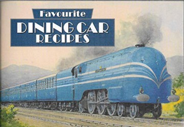 Favourite Dining Car Recipes - Simon Haseltine [KSIĄŻKA]