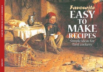 Favourite Easy to Make Recipes [KSIĄŻKA]