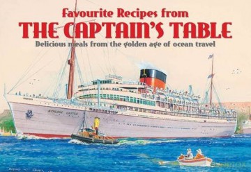Favourite Recipes from the Captain's Table (Favourite Recipe Books) - Simon Haseltine [KSIĄŻKA]