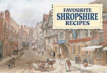 Favourite Shropshire Recipes - Dorothy Baldock [KSIĄŻKA]