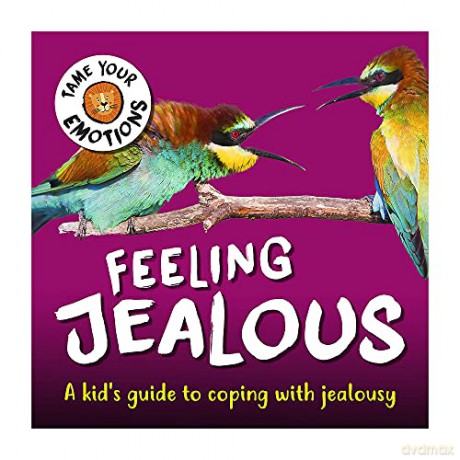 Feeling Jealous (Tame Your Emotions) - Susie Williams [KSIĄŻKA]
