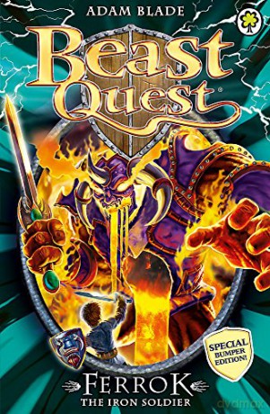 Ferrok the Iron Soldier: Special 10 (Beast Quest) - Adam Blade [KSIĄŻKA]