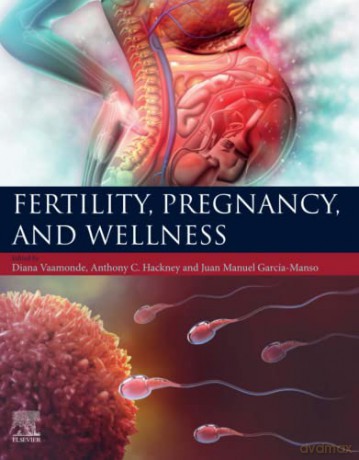 Fertility, Pregnancy, and Wellness - Diana Vaamonde [KSIĄŻKA]