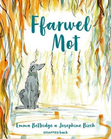 Ffarwel Mot - Emma Bettridge, [KSIĄŻKA]