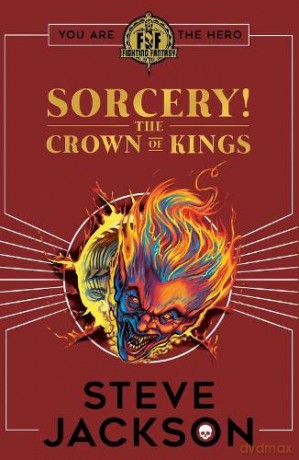 Fighting Fantasy: Sorcery 4: The Crown of Kings - Steve Jackson [KSIĄŻKA]