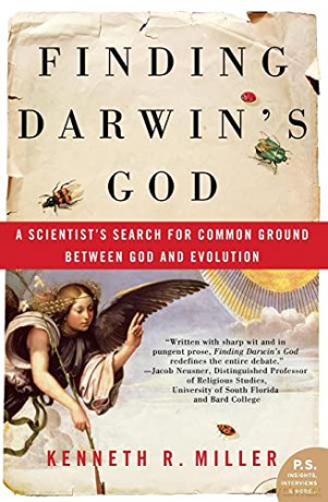 Finding Darwin's God: A Scientist's Search for Common Ground Between God and Evolution (P.S.) - Kenneth R. Miller [KSIĄŻKA]