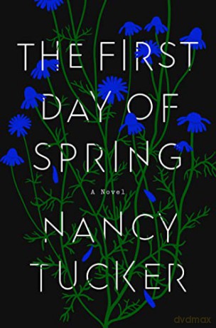 First Day of Spring, The - Nancy Tucker [KSIĄŻKA]
