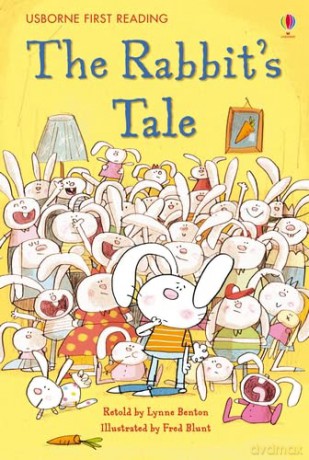 First Reading Level One: The Rabbit's Tale (Usborne First Reading): 1 (First Reading Level 1) - Lynne Benton [KSIĄŻKA]