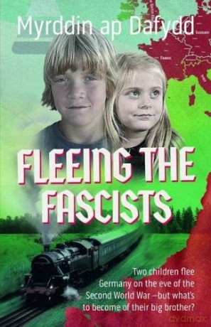 Fleeing from the Fascists - Myrddin ap Dafydd [KSIĄŻKA]