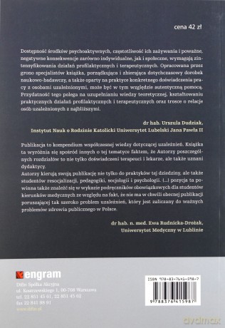 Uzależnienie od narkotyków. Od teorii do praktyki terapeutycznej - Anna Kurzeja [KSIĄŻKA]