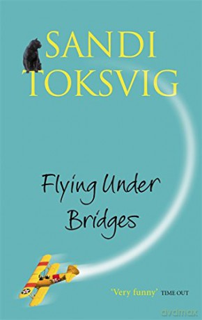 Flying Under Bridges - Sandi Toksvig [KSIĄŻKA]