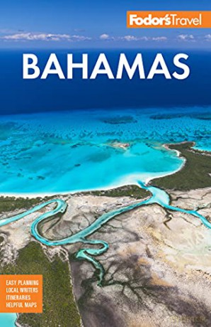 Fodor's Bahamas (Full-color Travel Guide) - Fodor's Travel Guides [KSIĄŻKA]