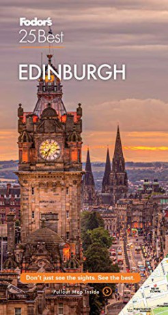 Fodor's Edinburgh 25 Best (Full-color Travel Guide) - Fodor's Travel Guides [KSIĄŻKA]