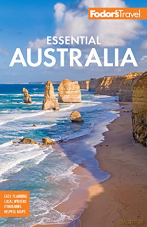 Fodor's Essential Australia (Full-color Travel Guide) - Fodor's Travel Guides [KSIĄŻKA]