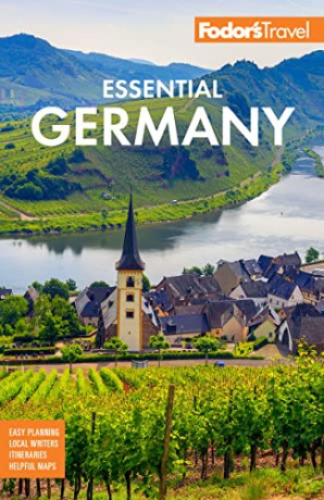 Fodor's Essential Germany (Full-color Travel Guide) - Fodor's Travel Guides [KSIĄŻKA]