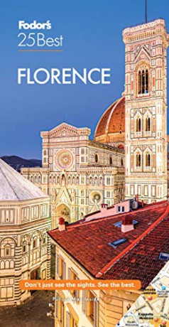 Fodor's Florence 25 Best (Full-color Travel Guide) - Fodor's Travel Guides [KSIĄŻKA]