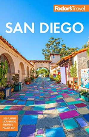 Fodor's San Diego: with North County (Full-color Travel Guide) - Fodor's Travel Guides [KSIĄŻKA]