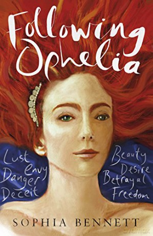 Following Ophelia: 1 - Sophia Bennett [KSIĄŻKA]