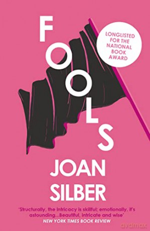 Fools - Joan Silber [KSIĄŻKA]