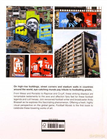 Football Murals: A Celebration of Soccer's Greatest Street Art - Andy Brassell [KSIĄŻKA]