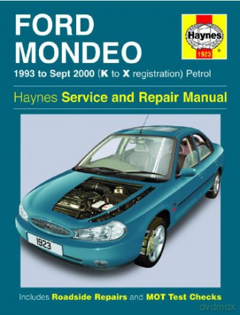 Ford Mondeo Petrol (93 - Sept 00) Haynes Repair Manual - Haynes [KSIĄŻKA]