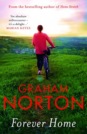 Forever Home: 'Wonderful' DAILY MAIL - Graham Norton [KSIĄŻKA]