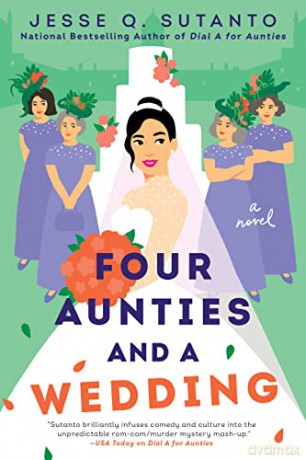 Four Aunties and a Wedding - Jesse Q. Sutanto [KSIĄŻKA]