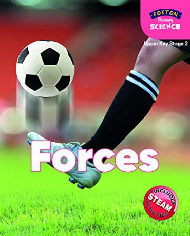 Foxton Primary Science: Forces (Upper KS2 Science) - Nichola Tyrrell [KSIĄŻKA]