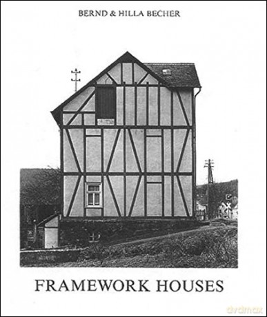 Framework Houses (The MIT Press) - Bernd Becher [KSIĄŻKA]