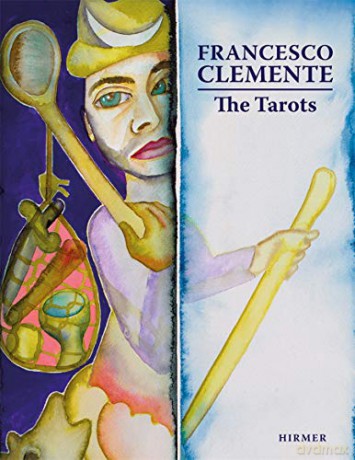 Francesco Clemente: The Tarots - Max Seidel [KSIĄŻKA]