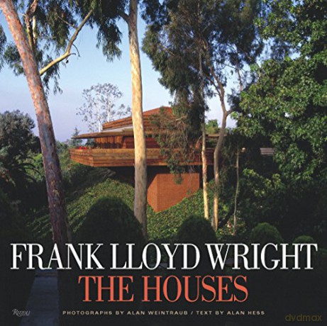 Frank Lloyd Wright: The Houses - Alan Hess [KSIĄŻKA]