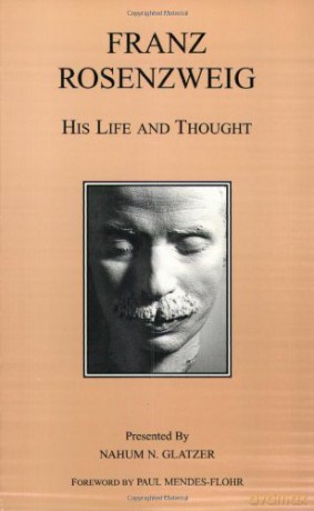 Franz Rosenzweig: His Life and Thought - Nahum N. Glatzer [KSIĄŻKA]