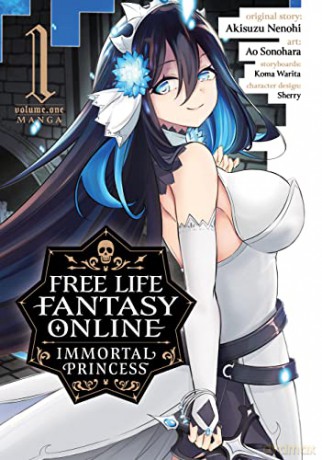 Free Life Fantasy Online: Immortal Princess (Manga) Vol. 1 - Akisuzu Nenohi [KSIĄŻKA]
