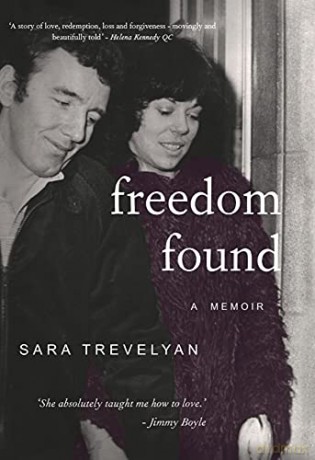 Freedom Found: A Memoir - Sara Trevelyan [KSIĄŻKA]