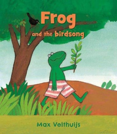 Frog and the birdsong - Max Velthuijs [KSIĄŻKA]