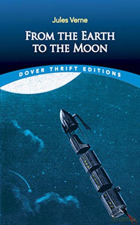 From the Earth to the Moon (Thrift Editions) - Jules Verne [KSIĄŻKA]