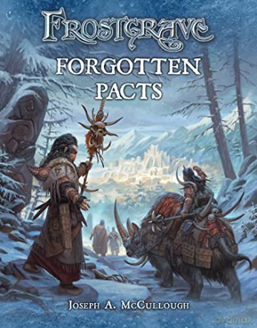 Frostgrave: Forgotten Pacts: 3 - Joseph A. McCullough [KSIĄŻKA]