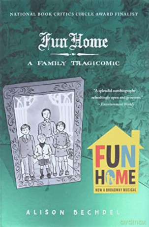 Fun Home: A Family Tragicomic - Alison Bechdel [KSIĄŻKA]