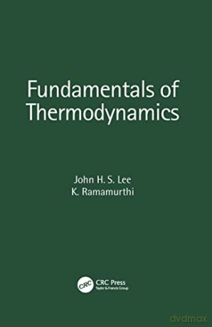 Fundamentals of Thermodynamics - John H. S. Lee [KSIĄŻKA]