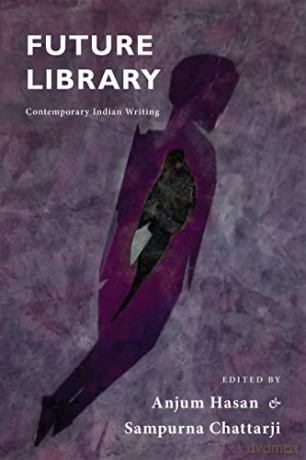 Future Library: Contemporary Indian Writing - Anjum Hasan [KSIĄŻKA]