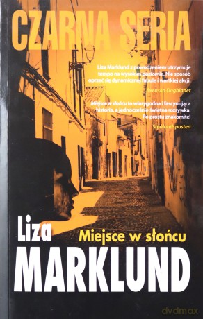 Miejsce w słońcu - Liza Marklund [KSIĄŻKA] 