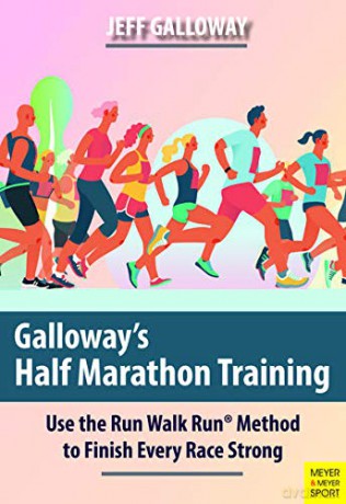 Galloway's Half Marathon Training: Use the Run Walk Run Method to Finish Every Race Strong - Jeff Galloway [KSIĄŻKA]