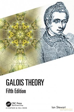 Galois Theory - Ian Stewart [KSIĄŻKA]
