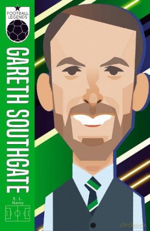 Gareth Southgate (Football Legends #7) - Ed Hawkins [KSIĄŻKA]