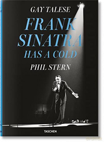Gay Talese. Phil Stern. Frank Sinatra Has a Cold - Gay Talese [KSIĄŻKA]
