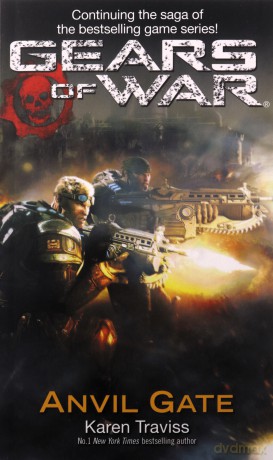 Gears Of War: Anvil Gate (Tom Thorne Novels) - Karen Traviss [KSIĄŻKA]