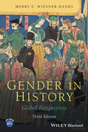 Gender in History: Global Perspectives - Merry E. Wiesner-Hanks [KSIĄŻKA]