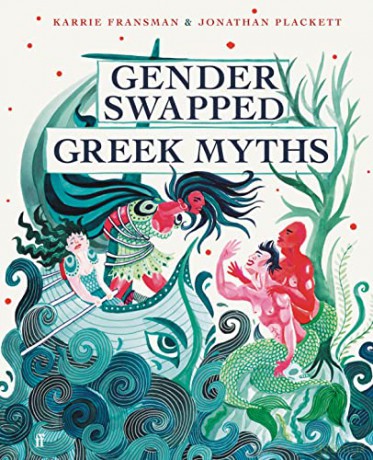 Gender Swapped Greek Myths - Karrie Fransman [KSIĄŻKA]