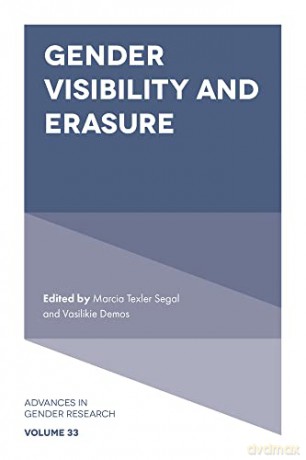 Gender Visibility and Erasure (Advances in Gender Research, 33) [KSIĄŻKA]