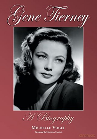 Gene Tierney: A Biography - Michelle Vogel [KSIĄŻKA]